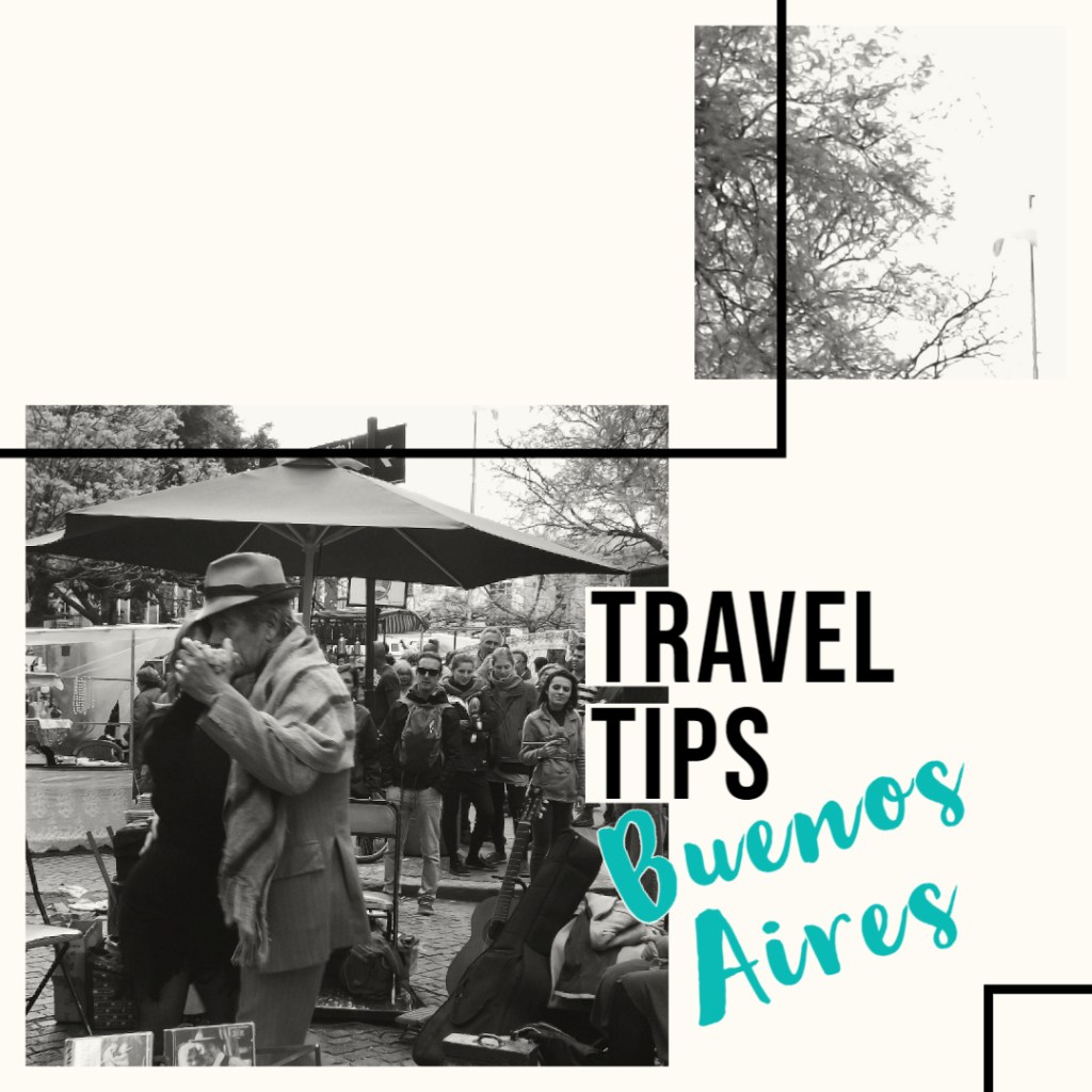 Travel Tips Buenos&nbsp;Aires