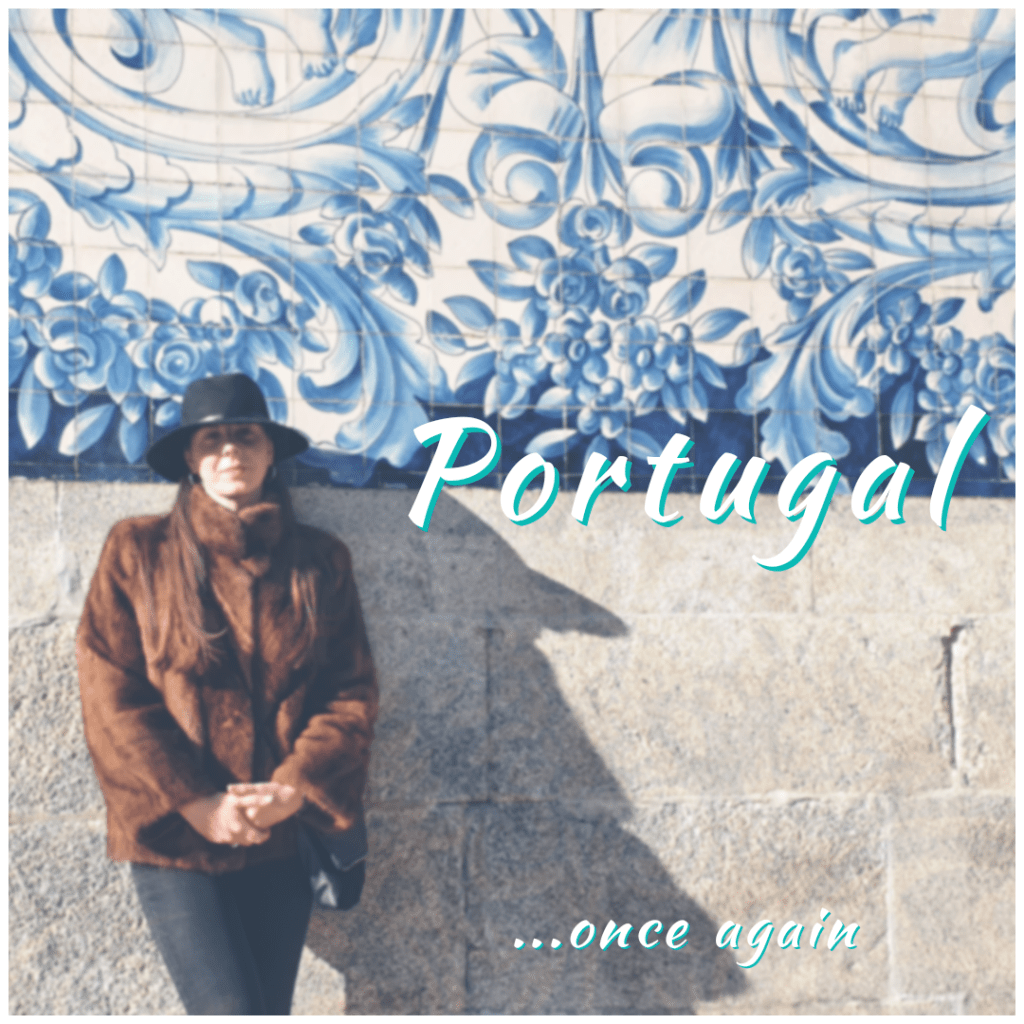 Portugal… Once again.