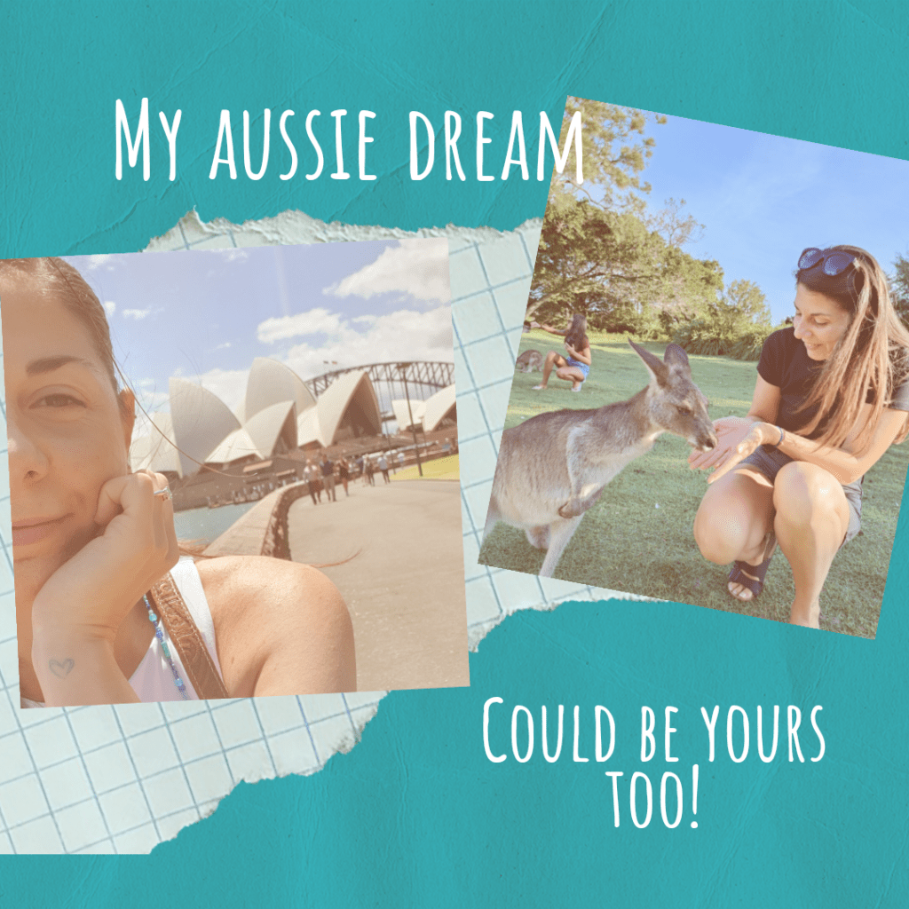 My Aussie dream